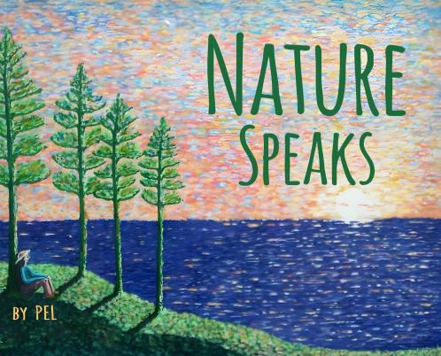 NATURE SPEAKS
