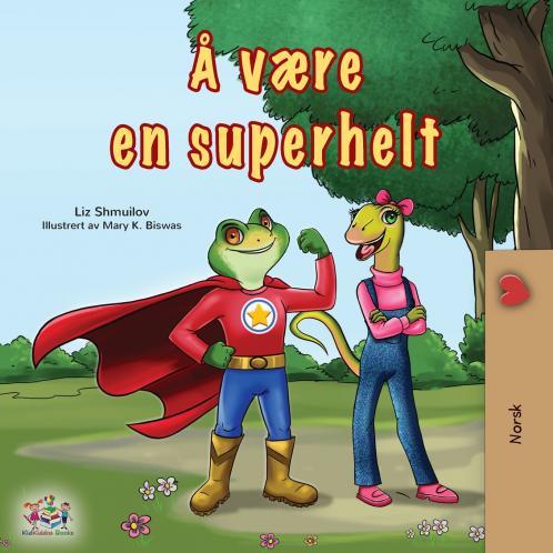 Being a Superhero (Norwegian Children's Book)