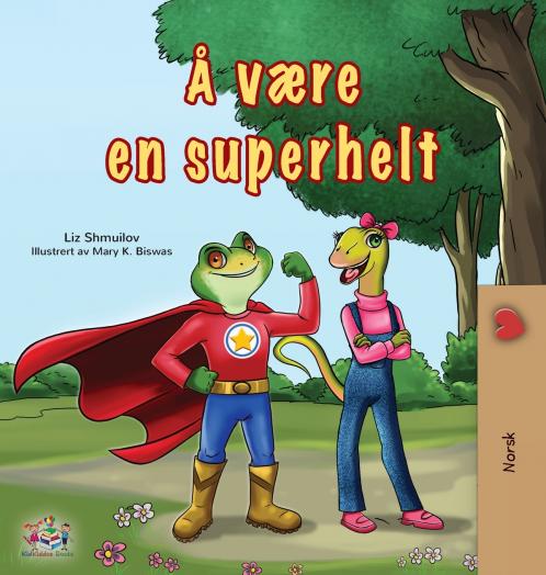 Being a Superhero (Norwegian Children's Book)