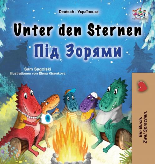 Unter den Sternen (Deutsches-ukrainisch zweisprachiges Kinderbuch)