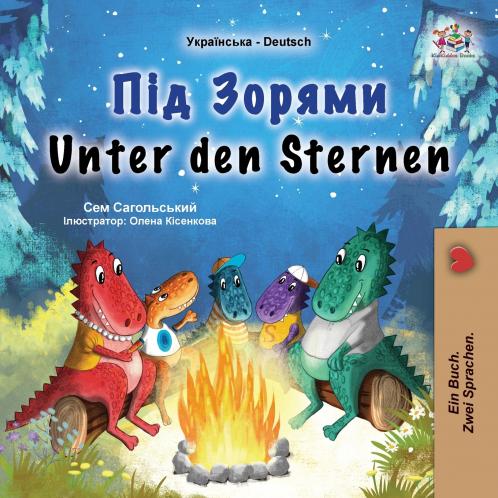 Unter den Sternen (Ukrainisch-deutsches zweisprachiges Kinderbuch)