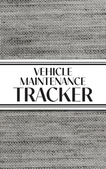 Vehicle Maintenance Tracker (Textured Paper Charcoal) Hardcover