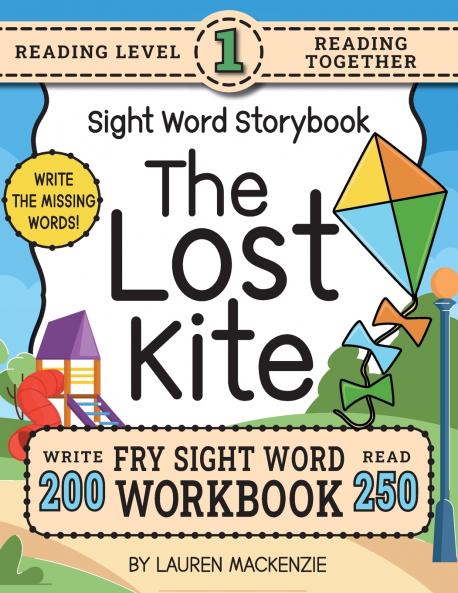 250 Sight Word Storybook The Lost Kite (Level 1)