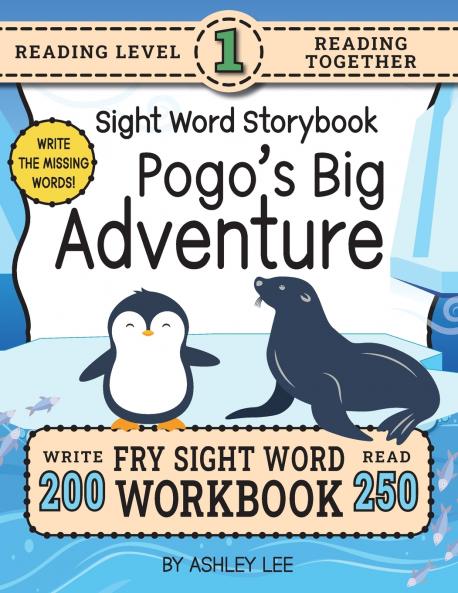 250 Sight Word Storybook Pogo's Big Adventure (Level 1)