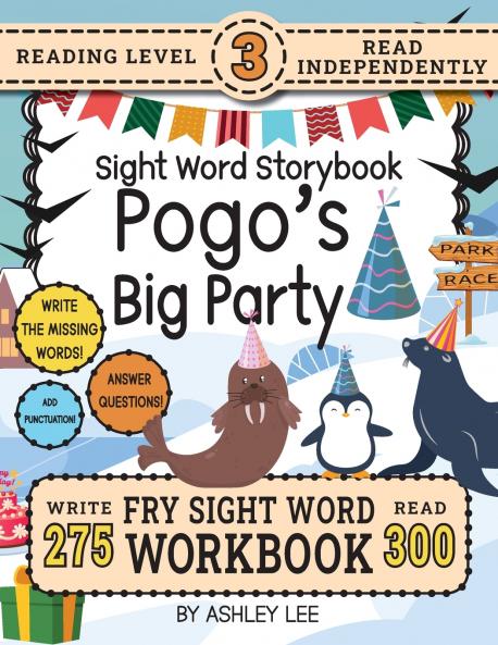 300 Sight Word Storybook Pogo's Big Party (Level 3)