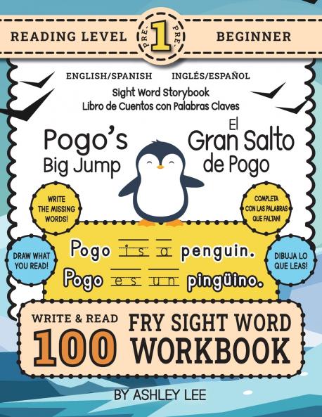 100 Sight Word Storybook Workbook Pogo's Big Jump (Level Pre-1) Bilingual English/Spanish Inglés/Español