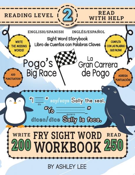 250 Sight Word Storybook Pogo's Big Race (Level 2) Bilingual English/Spanish Inglés/Español