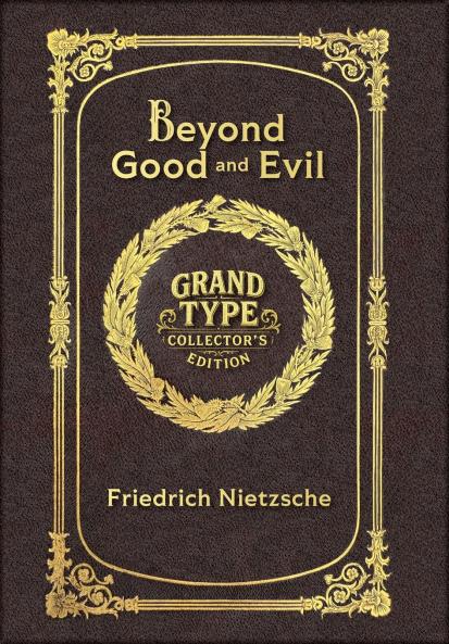 Beyond Good and Evil (Grand Type Collector's Edition) (Laminated Hardback with Jacket) Large Print