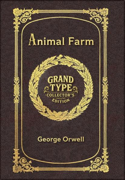 Animal Farm (Grand Type Collector's Edition) (Case Laminate) Large Print