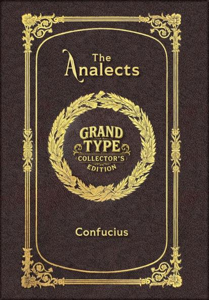 The Analects (Grand Type Collector's Edition) (Laminated Hardback with Jacket) Large Print