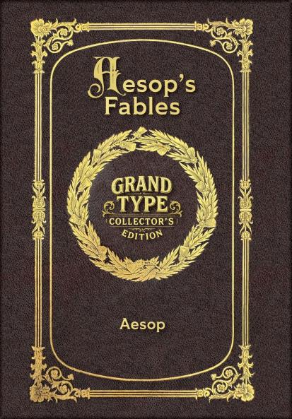 Large Print - Aesop's Fables - Grand Type Collector's Edition - Matte Hardcover with Dust Jacket