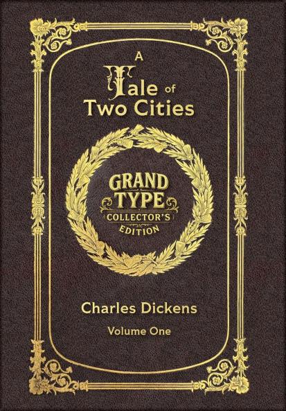 Large Print - A Tale of Two Cities Volume 1 of 2 - Grand Type Collector's Edition - Matte Hardcover with Dust Jacket
