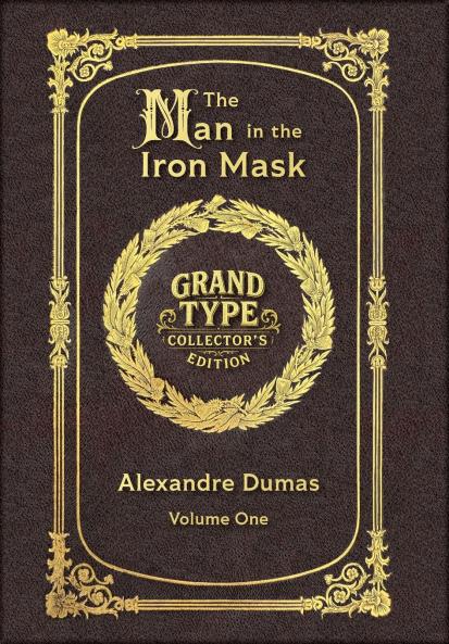 Large Print - The Man in the Iron Mask Volume 1 of 2 - Grand Type Collector's Edition - Matte Hardcover with Dust Jacket