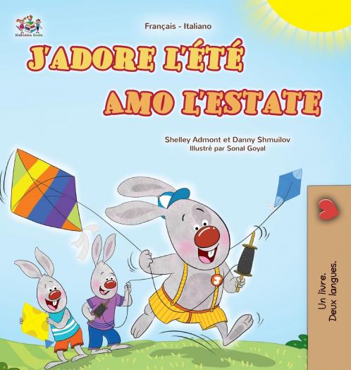 J'adore l'été (Livre pour enfants bilingue français-italien)