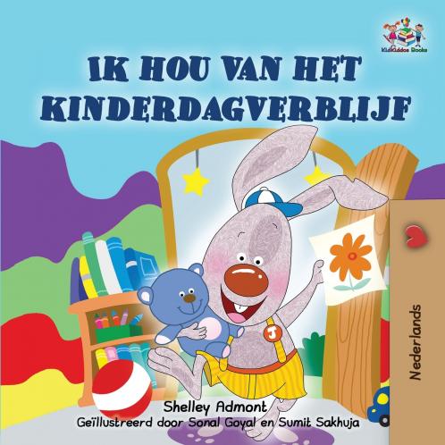 I Love to Go to Daycare (Dutch book for kids)