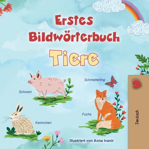 First Picture Dictionary - Animals (German Children's Book)