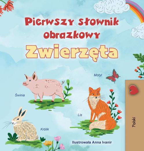 First Picture Dictionary - Animals (Polish Children's Book)