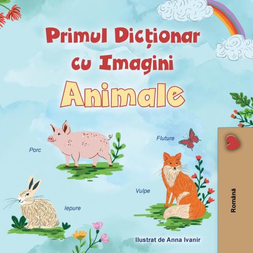 First Picture Dictionary - Animals (Romanian Children's Book)