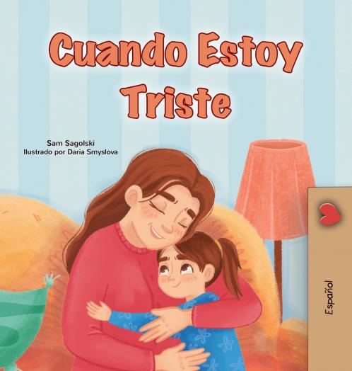 When I am Gloomy (Spanish Children's Book)