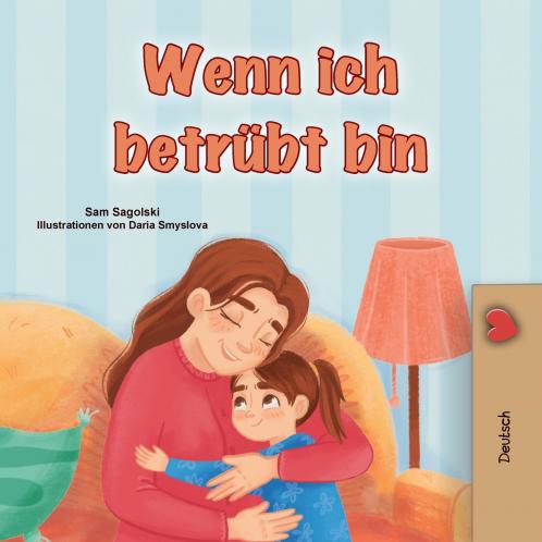 When I am Gloomy (German Children's Book)