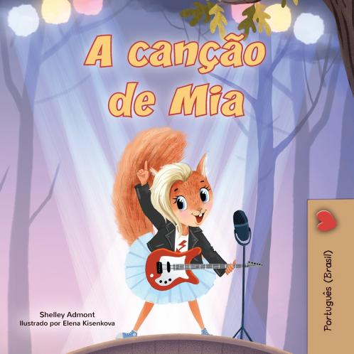 Mia's Song  (Portuguese Children's Book - Brazilian)