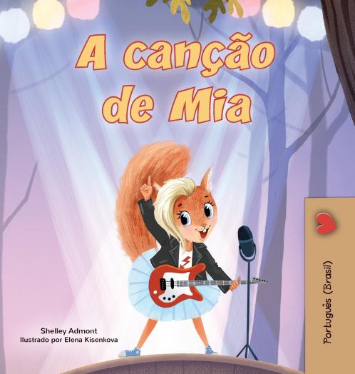 Mia's Song  (Portuguese Children's Book - Brazilian)