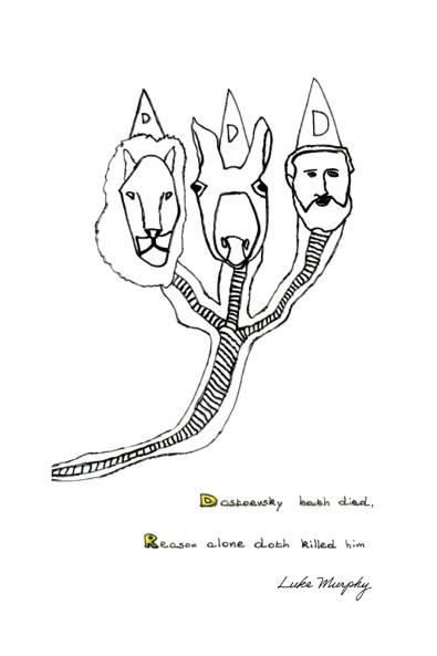 Dostoevsky Hath Died Reason Alone Doth Killed Him