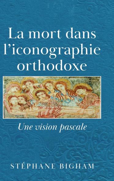 La mort dans l'iconographie orthodoxe