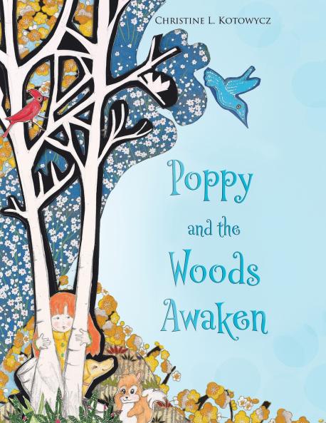 Poppy and the Woods Awaken