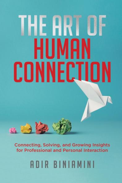 The Art of Human Connection