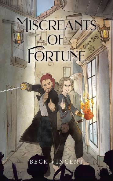 Miscreants of Fortune