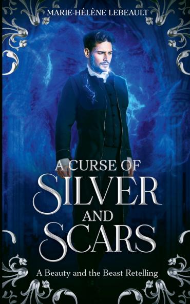 A Curse of Silver and Scars