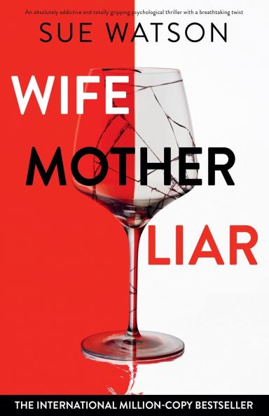 Wife Mother Liar