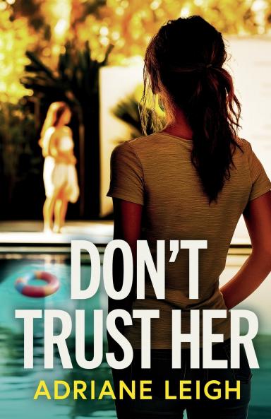Don't Trust Her