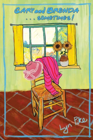 Gary and Brenda. . . Sometimes!