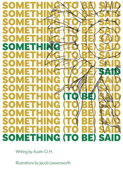 Something (To Be) Said