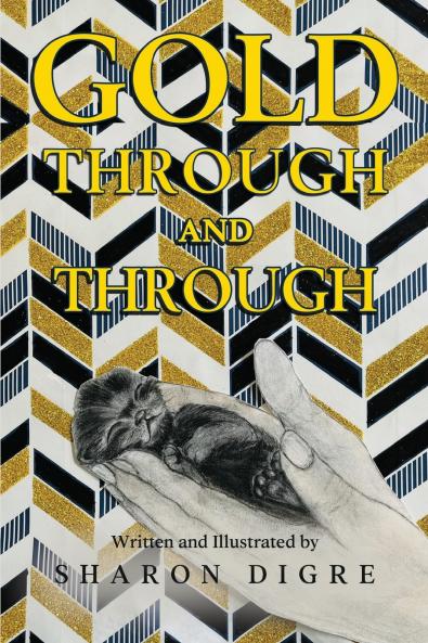 Gold Through and Through