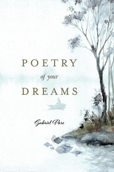 Poetry Of Your Dreams