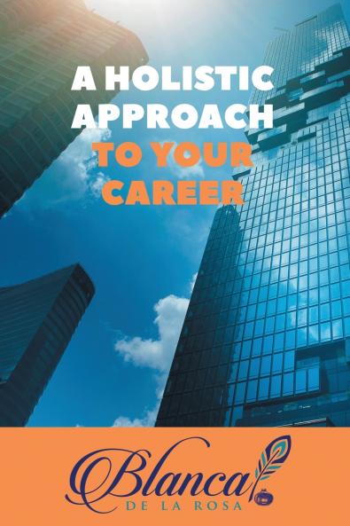 A Holistic Approach to Your Career
