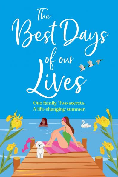 The Best Days of Our Lives