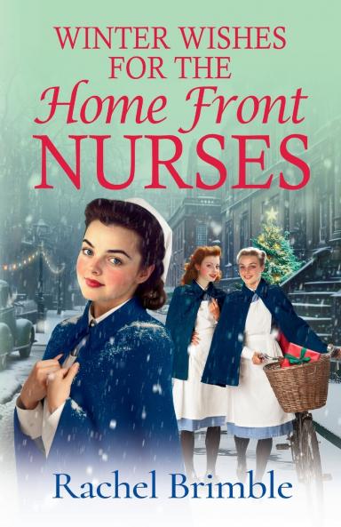 Winter Wishes for the Home Front Nurses