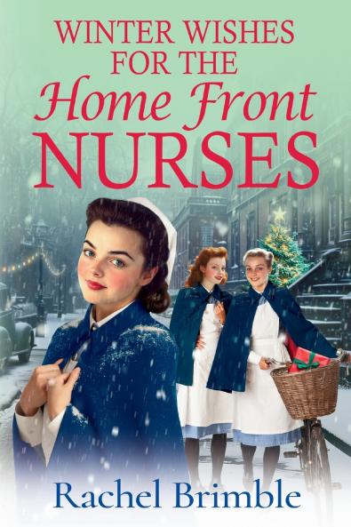 Winter Wishes for the Home Front Nurses