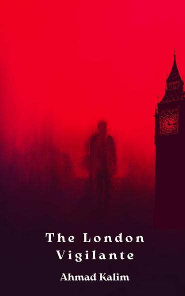 The London Vigilante