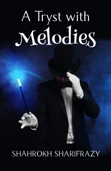 A Tryst with Melodies