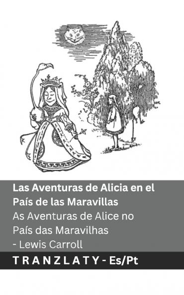 Las Aventuras de Alicia en el País de las Maravillas  / As Aventuras de Alice no País das Maravilhas