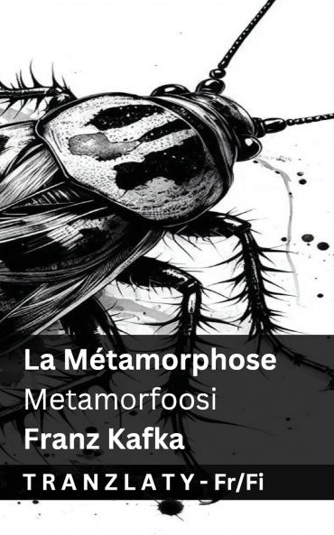La M��tamorphose / Metamorfoosi
