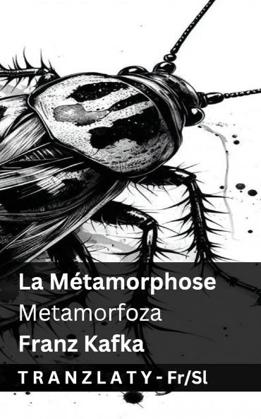 La Métamorphose / Metamorfoza