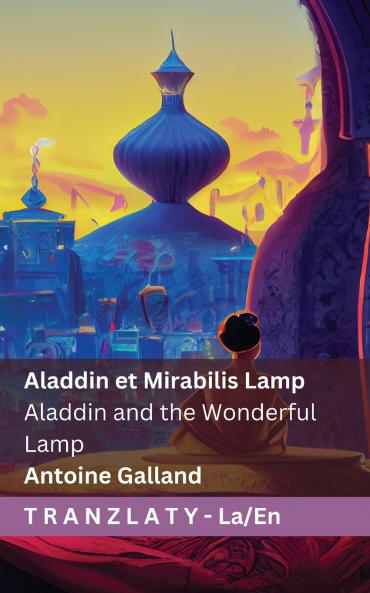 Aladdin et Mirabilis  Lamp  Aladdin and the Wonderful Lamp