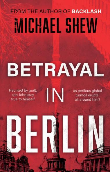 Betrayal in Berlin