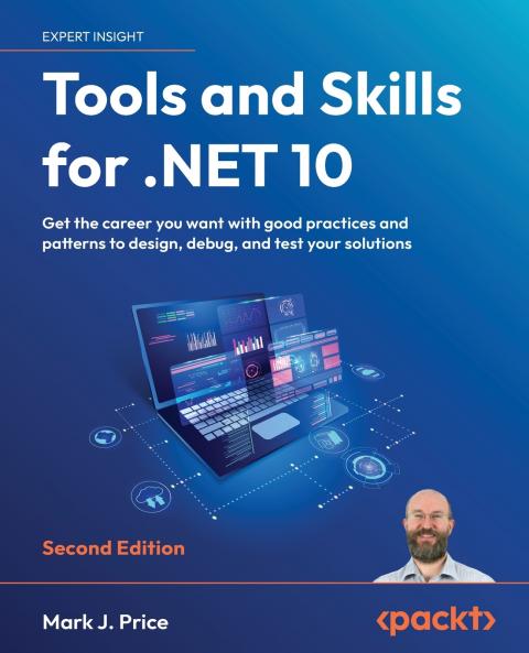 Tools and Skills for .NET 10 - Second Edition